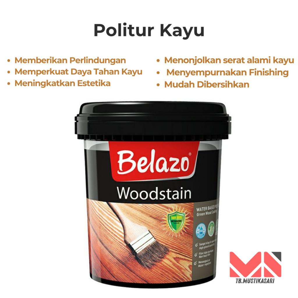 Politur Kayu Belazo Woodstain Water Based Paint Politur Kayu 1Lt