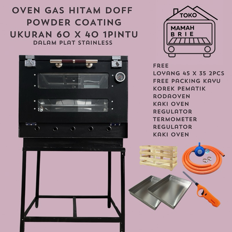 OVEN GAS 60x40 1pintu hitam doff dalam STAINLESS free 2 loyang