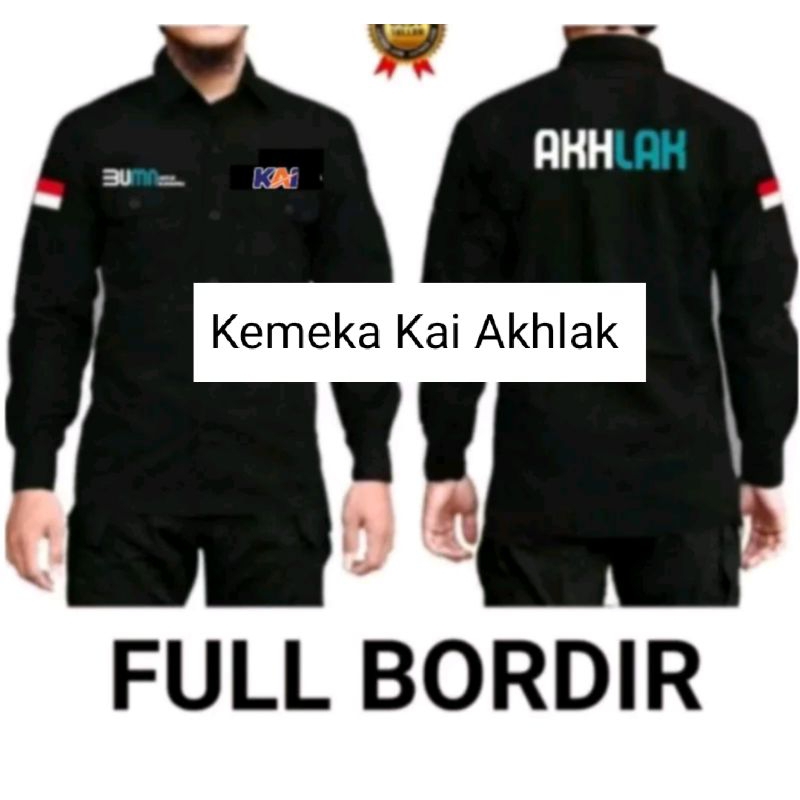 kemeja kai akhlak seragam bumn kai baju kerja akhlak kai full bordir.