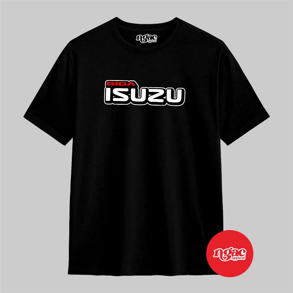 Kaos Isuzu Giga Baju Distro