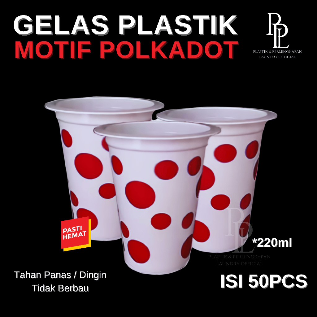 [50 PCS] 1 PACK Gelas Plastik Motif Polkadot isi 50pcs | Gelas Aqua Putih Model Tutul Merah POLKADOT