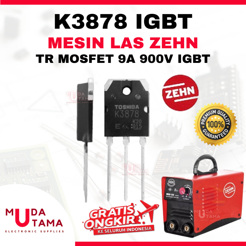TR MOSFET MESIN LAS ZEHN - K3878 | TRANSISTOR TRAFO LAS K3878 ZEHN | K3878 BODY BESAR MESIN LAS