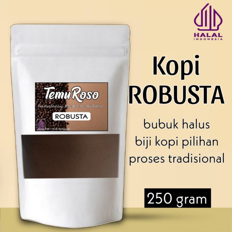 

BUBUK KOPI ROBUSTA ISI 250GRAM PREMIUM || TEMU ROSO. CITA RASA KHAS SPESIAL