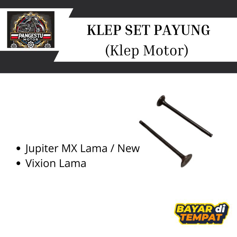 Klep Motor Set Payung Jupiter Mx Lama Mx New Vixion Lama Old