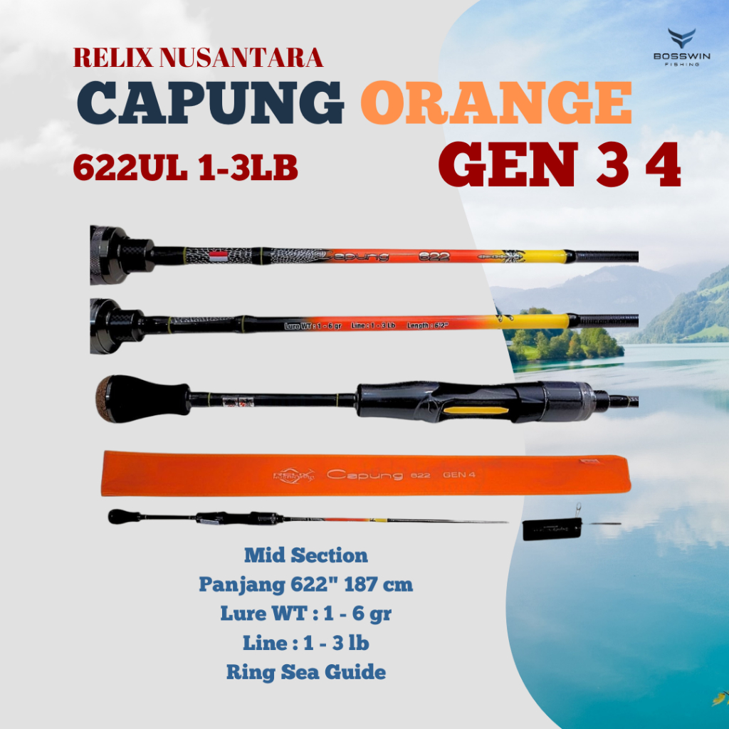 Rod Joran Pancing Relix Nusantara capung 622UL 1-3lb Spinning GEN II Orange GEN SE Penta Gen 3 Top S