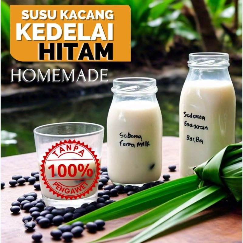 

SUSU KEDELAI HITAM MURNI 250 & 1 LITER ML AIR TAHU SUSU SOYA KACANG KEDELAI HITAM SOYMILK SOY MILK TANPA PENGAWET DENGAN DAUN PANDAN