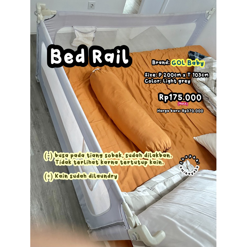 GOL Baby Bedrail pagar kasur preloved