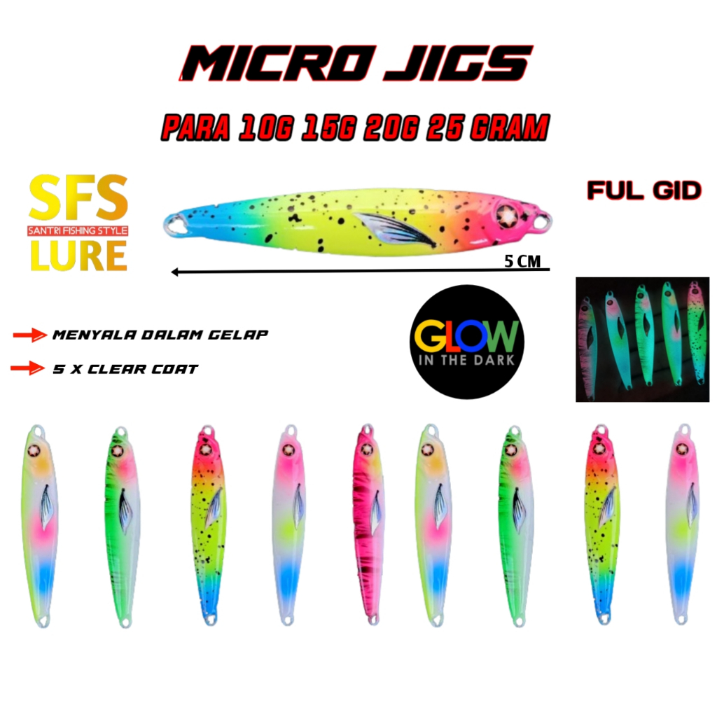 Mital jig micro jig 10g 15g 20g 25gram full gid para glow in the dark siang malam umpan pancing kile