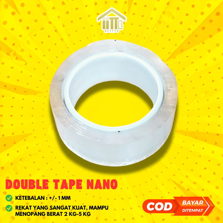

DOUBLE TAPE NANO / DOUBLE TAPE 2 SISI BENING / SELOTIP ISOLASI BENING / DOUBLE TAPE MULTIFUNGSI