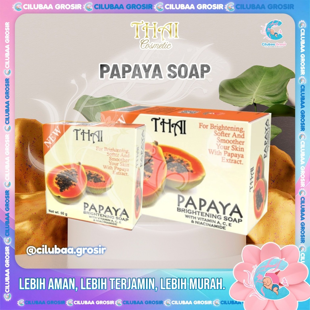 THAI Bar Soap Papaya Brigthening 50g & 130gr || Sabun Batang Pepaya || Mencerahkan Tubuh
