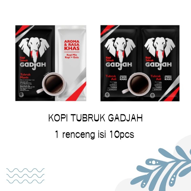 

Gadjah Kopi Tubruk 1 renceng