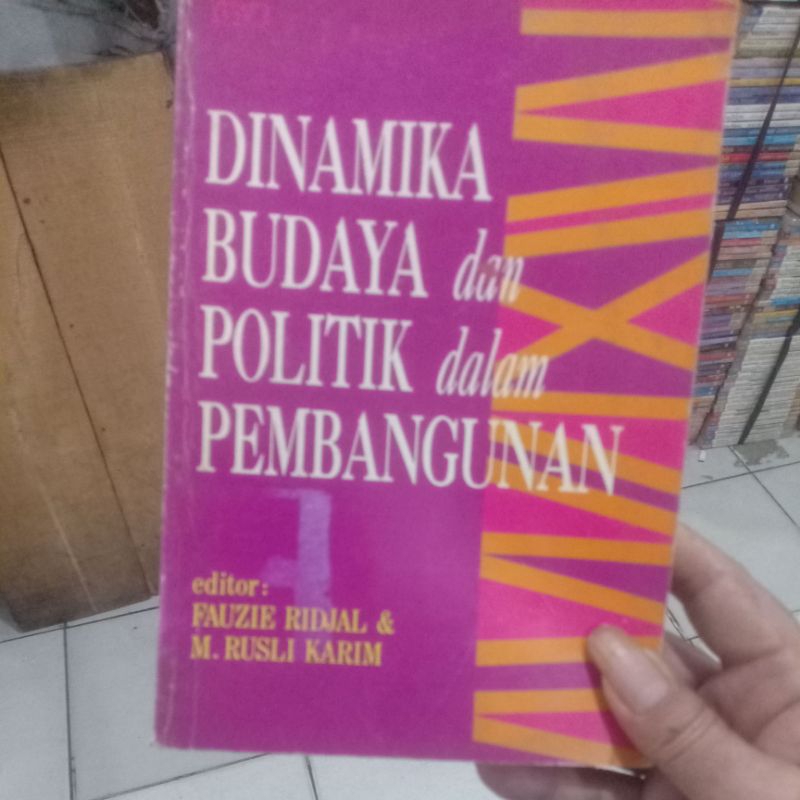 BUKU BEKAS DINAMIKA BUDAYA DAN POLITIK DALAM PEMBANGUNAN