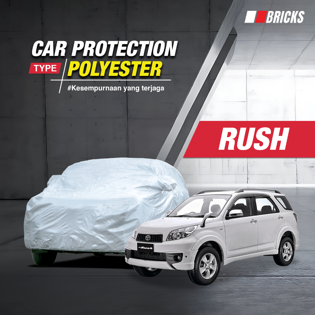 RUSH Body Cover mobil rush / Sarung Mobil rush toyota Rush lama murah
