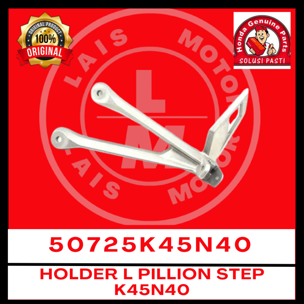 Holder Step Belakang Kiri K45N40 CBR150R LED 50725K45N40 ORI AHM