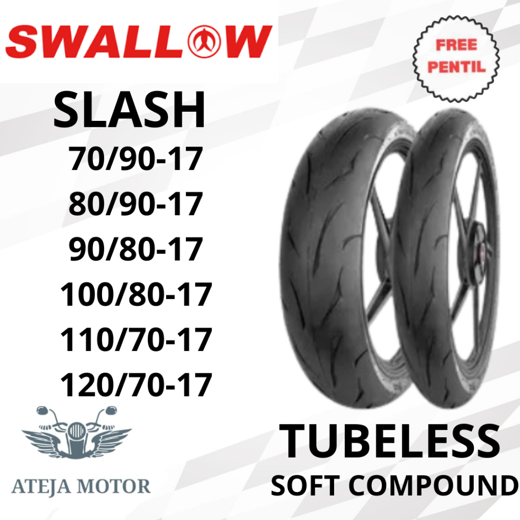 Ban Swallow Slash Ring 17 70/90-17 80/80-17 80/90-17 90/80-17 100/80-17 110/70-17 120/70-17 Tubeless