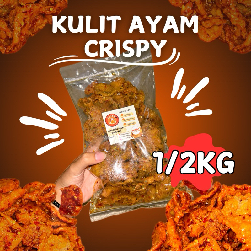 

1/2KG/500gr kulit ayam crispy (ORIGINAL/PEDAS/DAUNJERUK) KUYAMBRE!