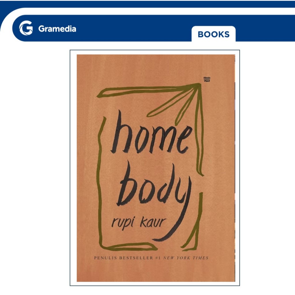 Gramedia GTC- Home Body (Rupi Kaur)