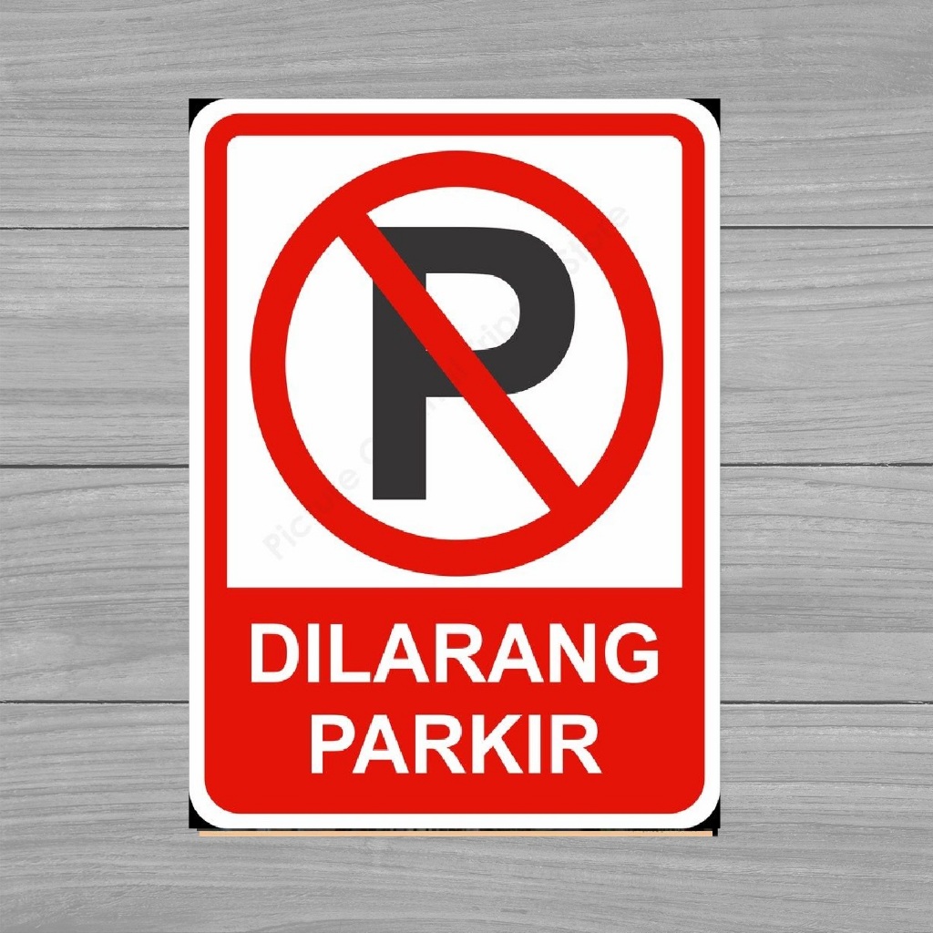 POSTER KAYU SIGNAGE HIASAN DINDING DILARANG PARKIR