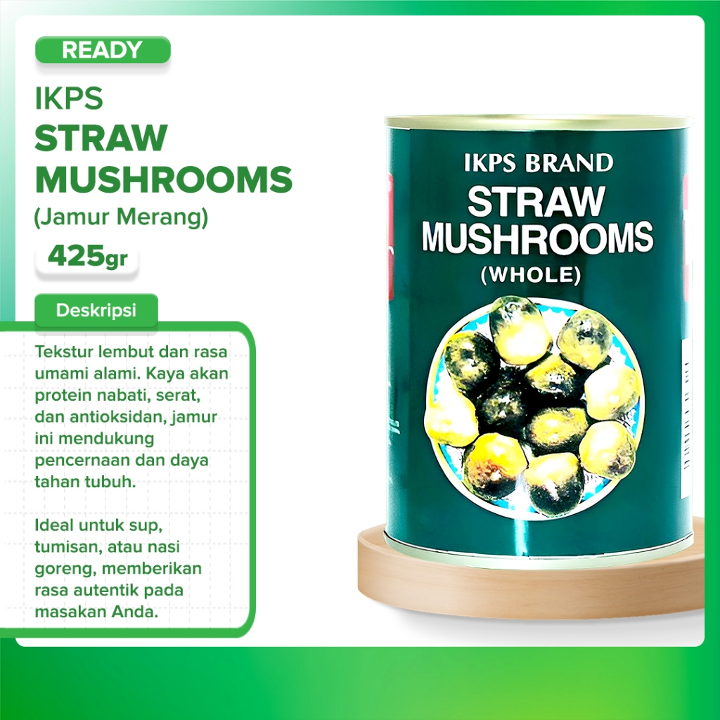 

IKPS Jamur Merang Kaleng / Straw Mushrooms Whole 425 gr