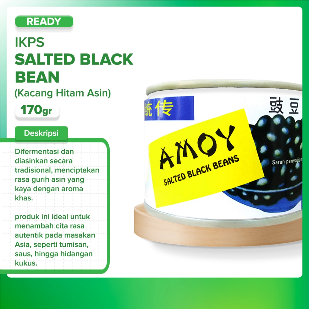 

IKPS Salted Black Bean / Kacang Hitam Asin - 170G