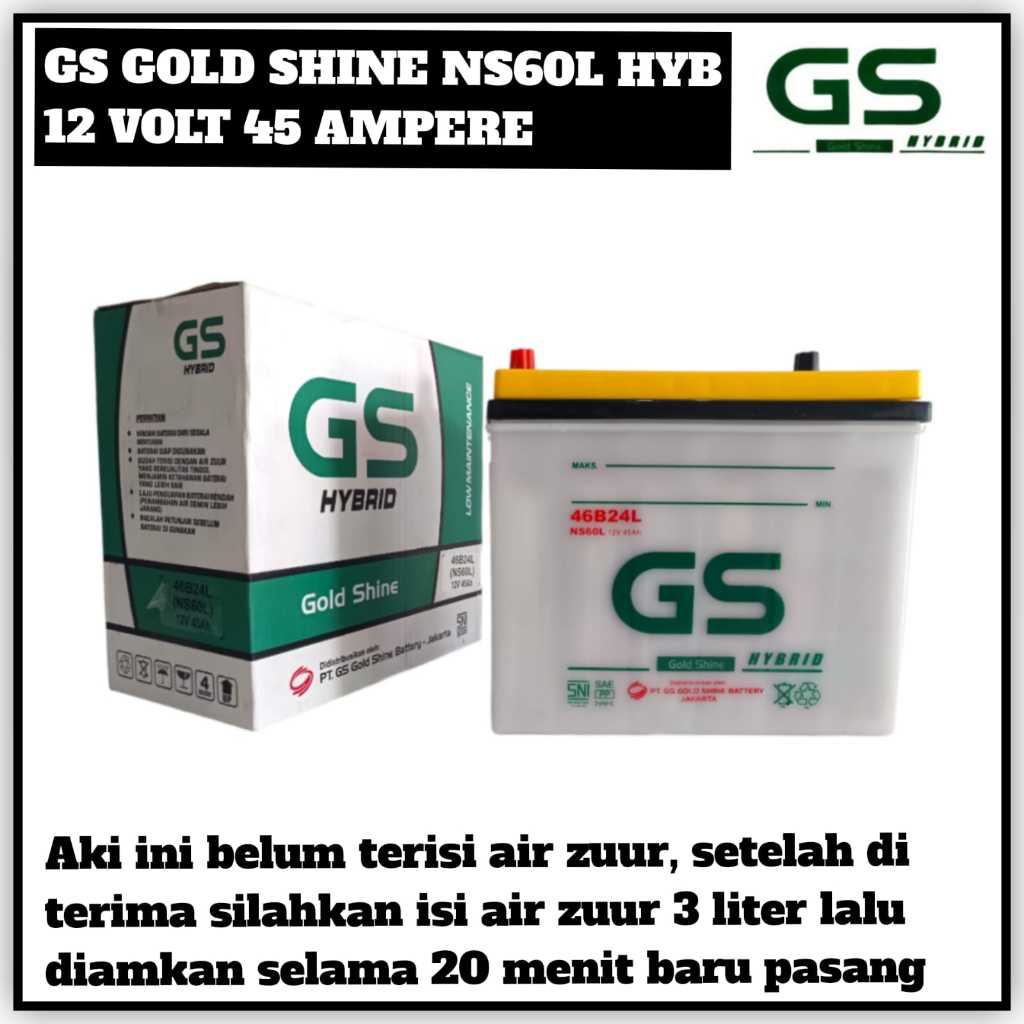 Aki Mobil Grand Livina/Corolla Series/Honda City/Karimun/Baleno GS Gold Shine NS60L Hybrid 45 ampere