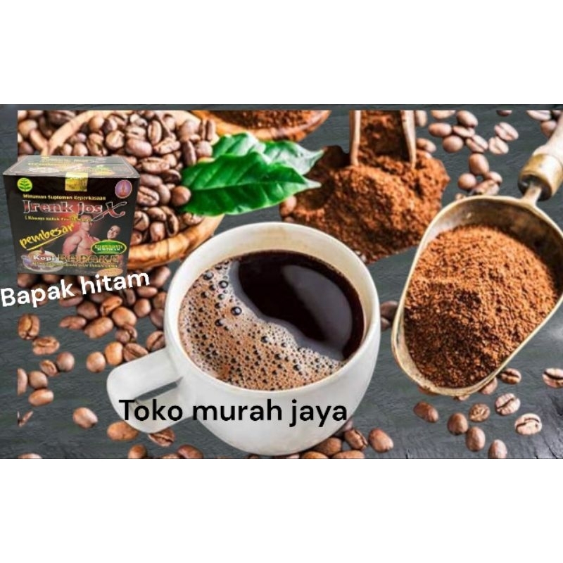 

kopi original robusta kualitas joss Black father ready toko murah jaya