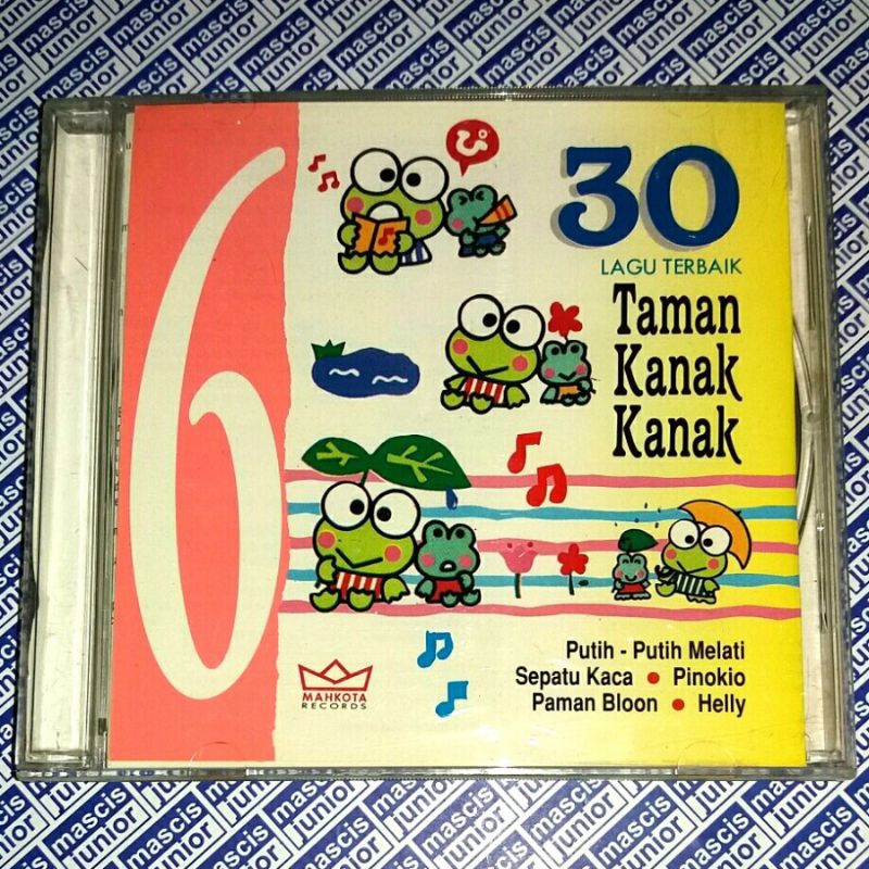 CD 30 Lagu Terbaik Taman Kanak Kanak Vol. 6 Pak Dal Pak Kasur Ibu Sud AT Mahmud Disini Senang Disana