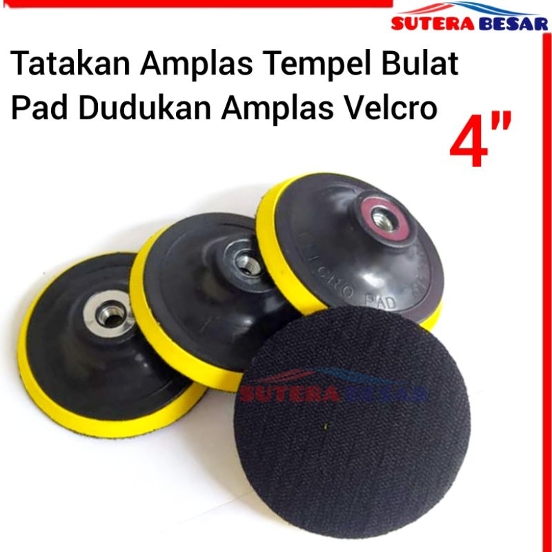 Tatakan Amplas Bulat Pad Perekat Amplas Bulat 4" Dudukan Gerinda Amplas Bulat 4"