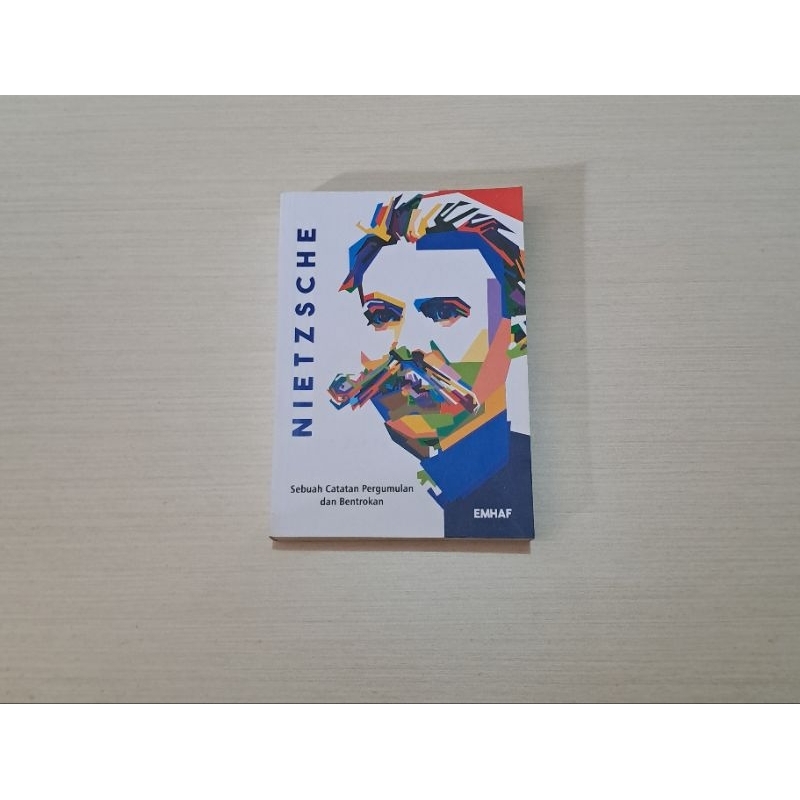NIETZSCHE SEBUAH CATATAN PERGUMULAN DAN BENTROKAN