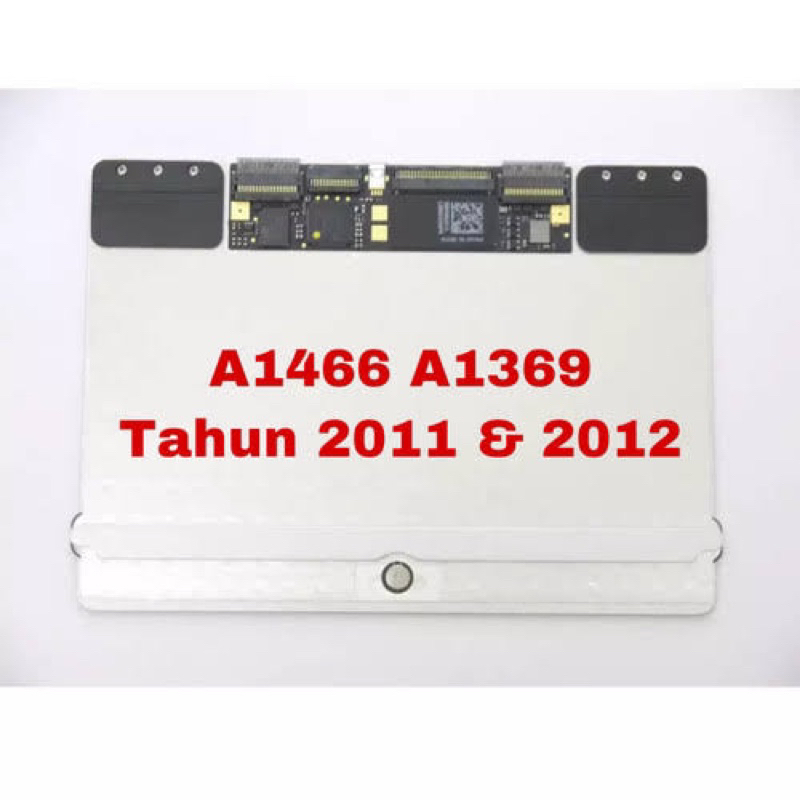 Trackpad Macbook Air 13-inch 2012 / 2011 A1466 Original