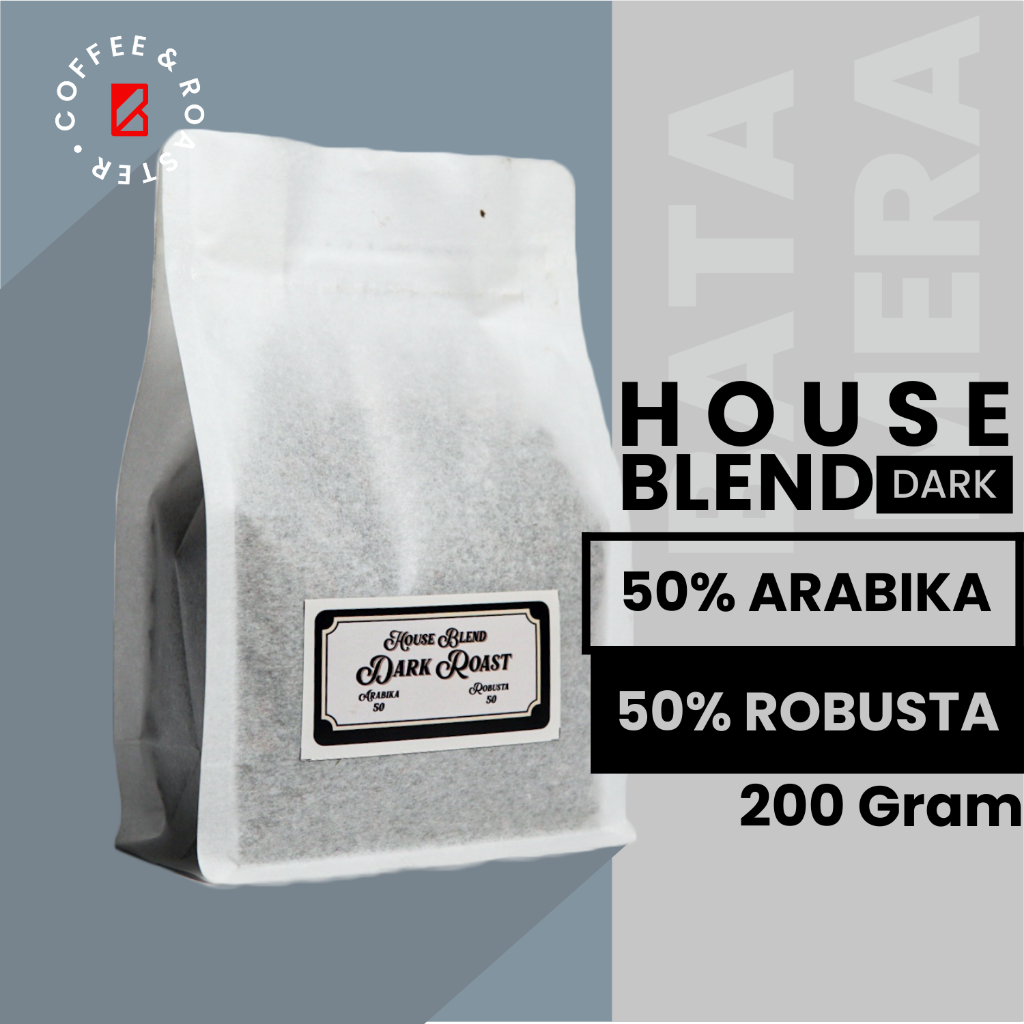 

House Blend Dark Roast Arabika Robusta 50% Arabika 50% 200 Gram 1000 Gtam