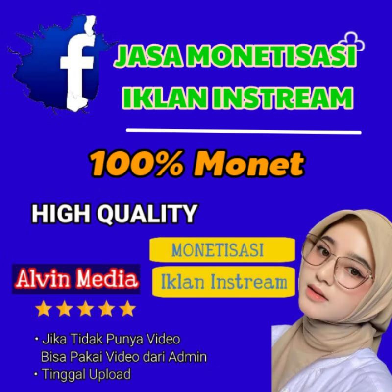 Facebook Monetisasi Iklan Instream | 100% Lolos Monetisasi