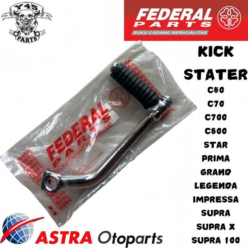 PEDAL ENGKOL KICK STATER GRAND PRIMA STAR SUPRA C70 C700 C800 SUPERCUP SUPRA X LAMA ORIGINAL FEDERAL