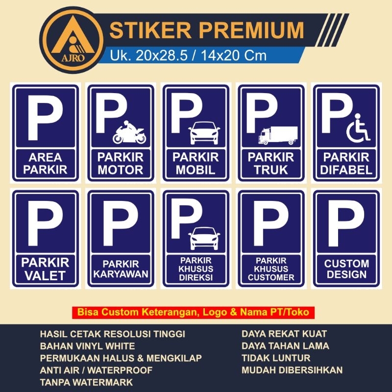 

Stiker Sign Rambu Parkir Berbagai Variasi / Bisa Custom - Ukuran 20x28,5 / 14x20 Cm