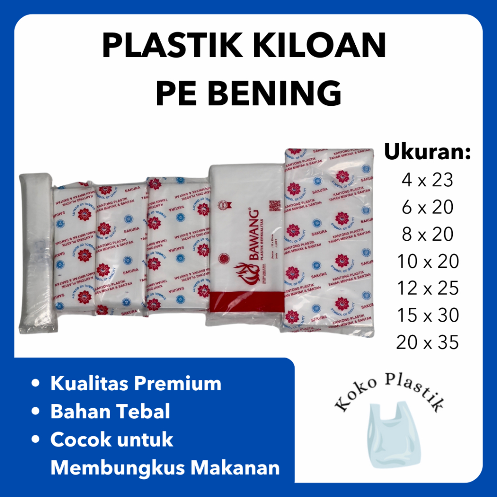 Plastik Kiloan PE Bening Sakura | Plastik Kiloan Bawang | Es Mambo 1/4kg 1/2kg 1kg 2kg | Bahan Tebal