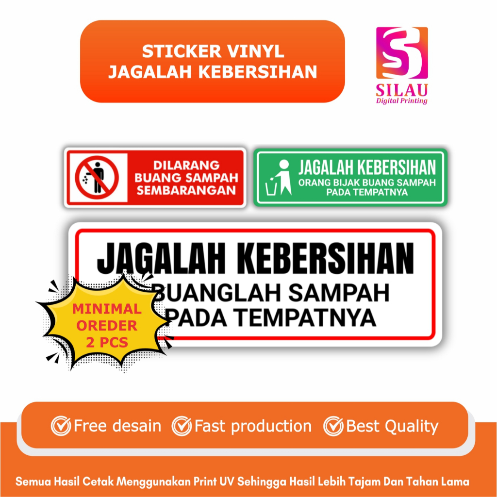 

SILAU ADV - Stiker Peringatan Kebersihan - Stiker Petunjuk - Dilarang Buang Sampah - Stiker Custom