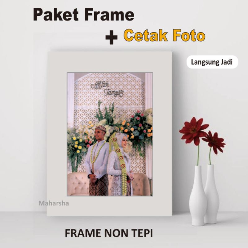 Frame Bingkai Foto + Cetak Foto 10R 12R 16R Putih Tepi Non Tepi