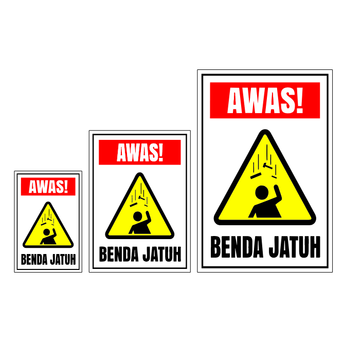 

STIKER dan AKRILIK AWAS BENDA JATUH ( E4 )