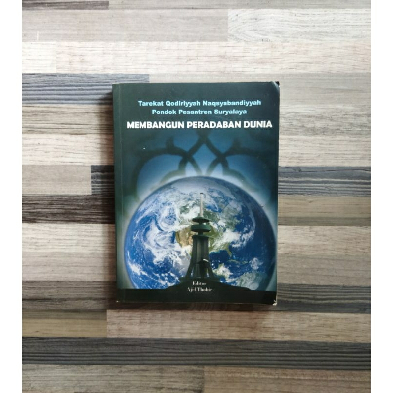 TAREKAT QODIRIYYAH NAQSYABANDIYYAH PONDOK PESANTREN SURYALAYA (ORIGINAL)