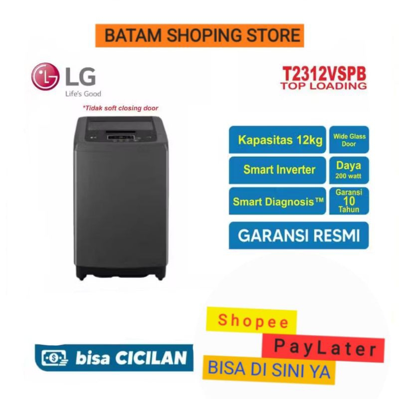 MESIN CUCI LG TOP LOADING 12 KG T2312VSPB SMART INVERTER GARANSI RESMI