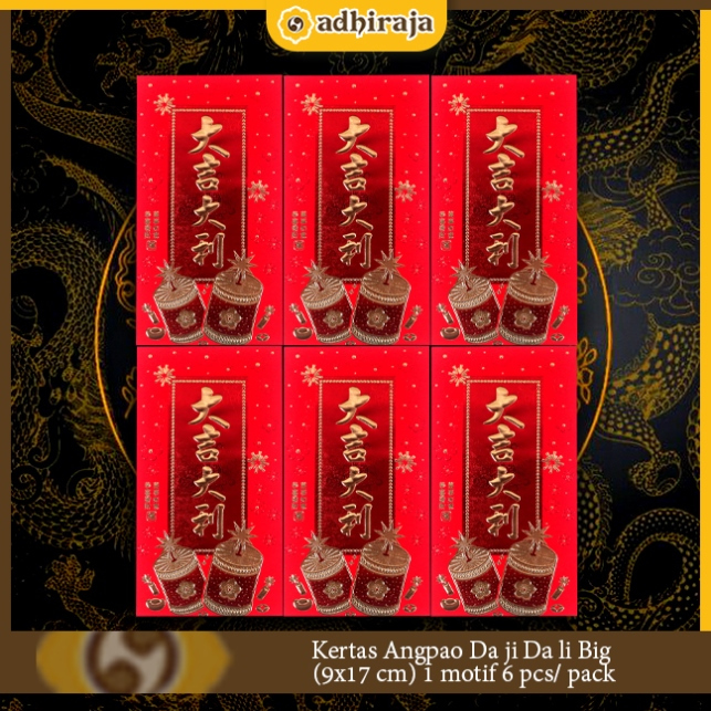 

Kertas Angpao Da ji Da li Big (9x17 cm) 1 motif 6 pcs/ pack