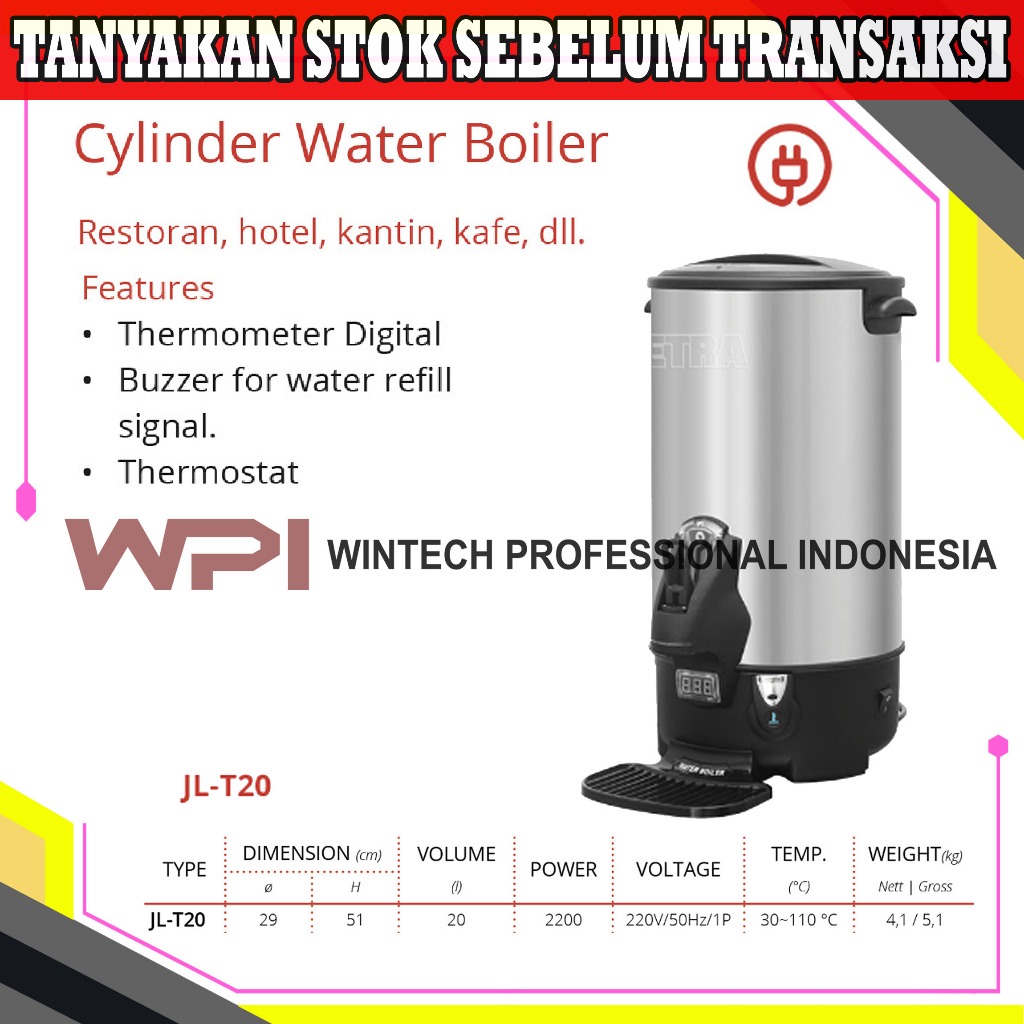 Getra JL-T20YF / JL-T20 Cylinder Water Boiler Untuk Merebus Air - Tabung Stainless 20 Liter - Pemana