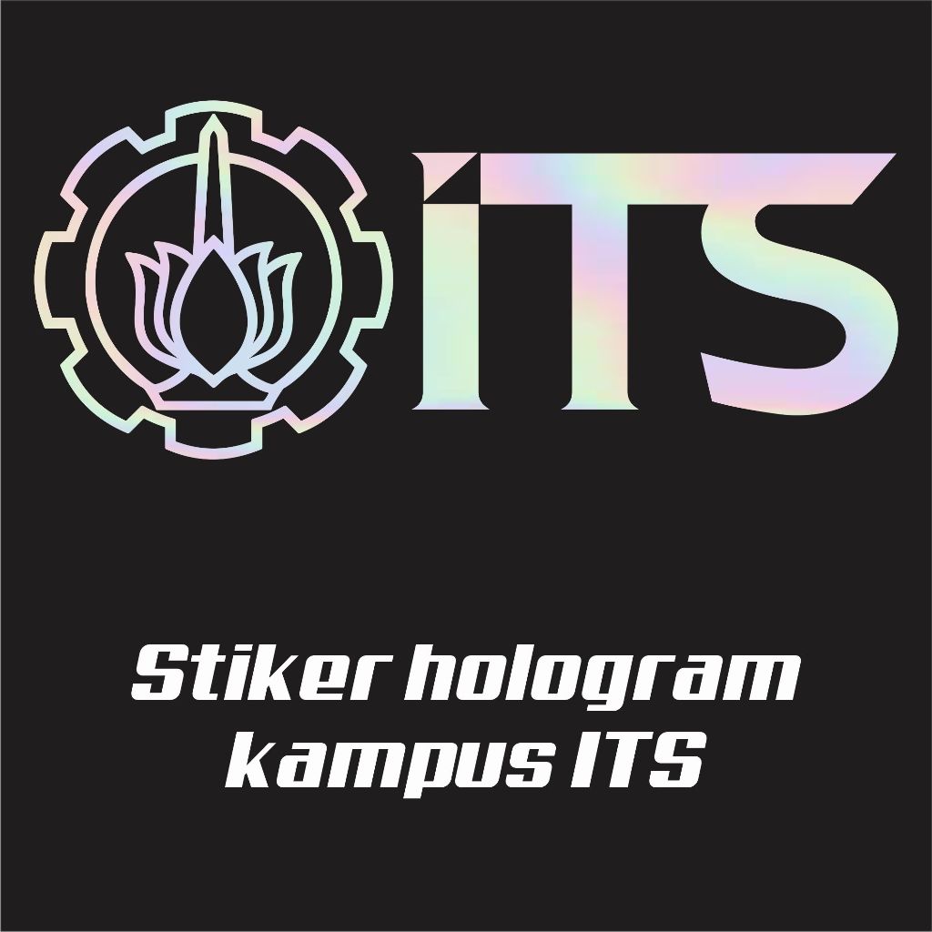 

ITS Stiker Hologram Kampus