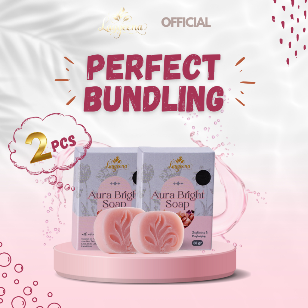 PAKET 2IN1 AURA BRIGHT SOAP BY LAYYEENA - WHITENING - BRIGHTENING BODY SOAP (SABUN PEMUTIH BADAN)