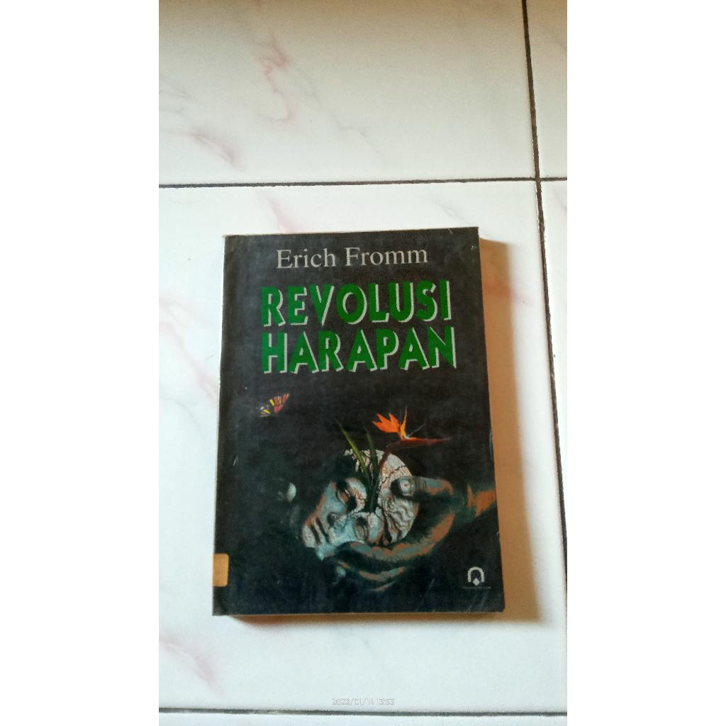 Revolusi Harapan - Erich Fromm