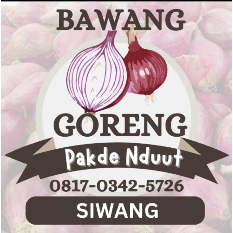 

Siwang "Terasi Bawang" (Pakde Nduut) Pedas