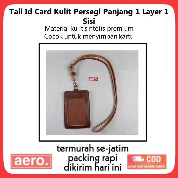 

Tali Id Card Kulit Persegi Panjang 1 Layer 1 Sisi