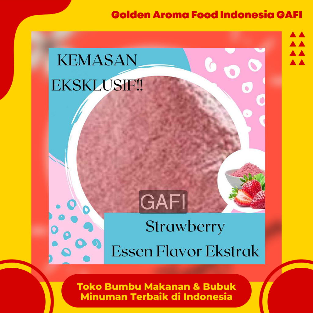 

GAFI Food Bubuk Strawberry Pure Efe Murni Essen Flavour Ekstrak 500 Gram Serbuk Stroberi Pure Plain Essence Flavor no gula no creamer