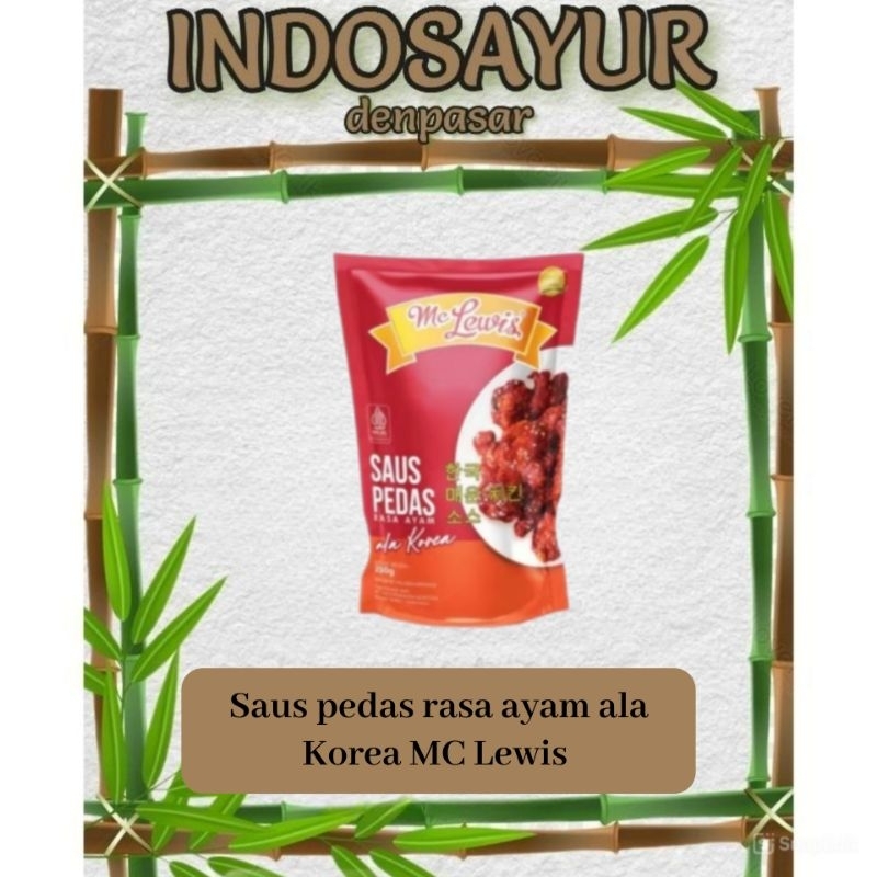 

Saus pedas rasa ayam ala Korea MC Lewis 250g _ INDOSAYUR