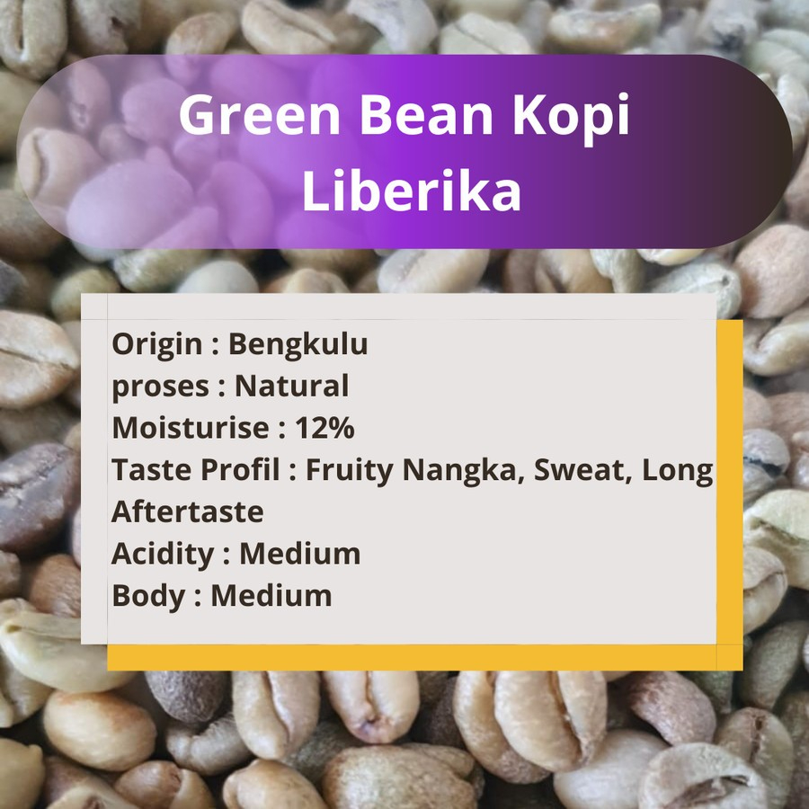 

Green Bean Kopi Liberika Natural biji kopi mentah